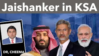 Dr Jaishanker in Saudi Arabia:Can India Replace Pakistan in Saudi Arabia?Talk with Barrister Bashani