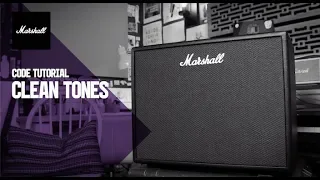 CODE Tutorials | Clean Tones | Marshall