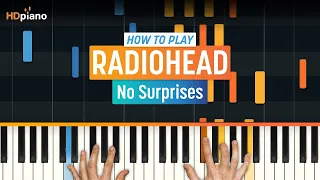 Piano Tutorial for "No Surprises" by Radiohead | HDpiano (Part 1)