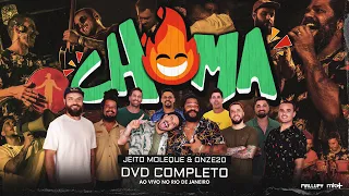 Jeito Moleque e @onze20 - Chama (DVD Completo)