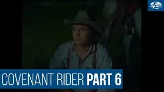 Covenant Rider Part 6