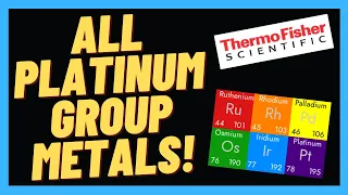 All Of The Platinum Group Metals! Platinum, Palladium, Rhodium, Iridium, Ruthenium, Osmium!