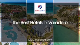 The best hotels in Varadero