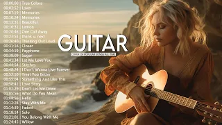 Top 30 Guitar Covers of Popular Songs 2023 - Best Instrumental Music For Work, Study, Sleep