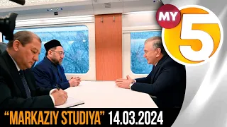 "Markaziy Studiya" ko'rsatuvi 14.03.2024