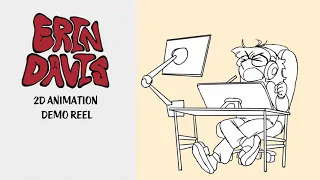 Erin Davis - 2D Animation Reel 2023