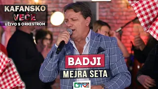 BADJI - MEJRA SETA | 2021 | UZIVO | OTV VALENTINO