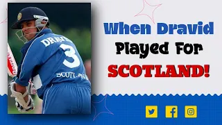 When #RahulDravid Played for Scotland! | Cricket Facts