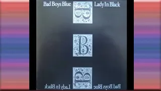 BAD BOYS BLUE -  Lady In Black 2001