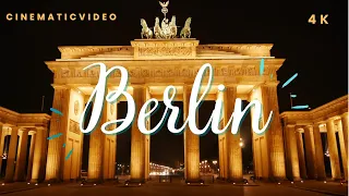 BERLIN - Germany | Best Travel Video in 4K | Exploring History and Modernity