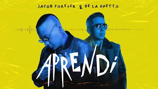 Jacob Forever ❌ De La Ghetto - Aprendi (Audio Oficial)