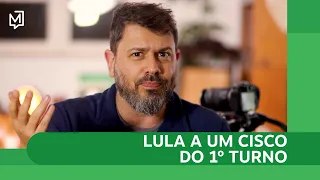 Lula a um cisco do 1º Turno  | Ponto de Partida