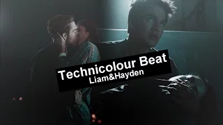 Liam & Hayden | Technicolour Beat [+6x01]