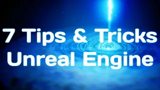 Uncovering the Secrets of Unreal Engine 5: 7 Tips You WON'T BELIEVE!