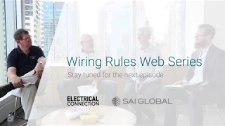 Wiring Rules Web Series, Episode 1: Developing the Standards