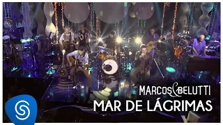 Marcos & Belutti - Mar de Lágrimas part. Roupa Nova | DVD Acústico Tão Feliz