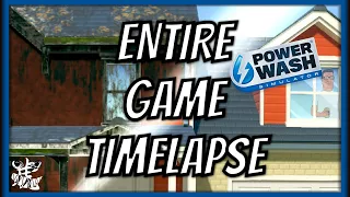 Entire Game Timelapse - Power Wash Simulator