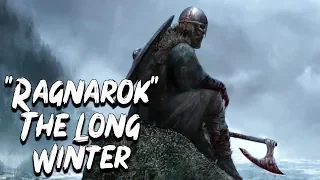 Ragnarok: The long Winter (Fimbulwinter) - Norse Mythology Part 1/3 - See U in History