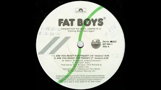 Fat Boys - Are You Ready For Freddy (12" Version) (1988)