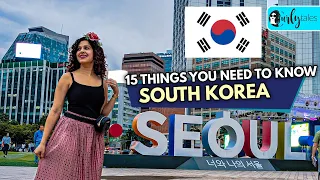 15 Things You Need To Know About South Korea | Curly Tales