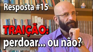 DEVO PERDOAR UMA TRAIÇÃO? | Marcos Lacerda