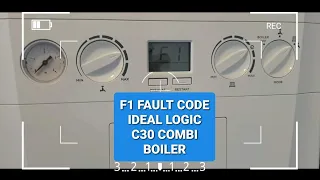 How to Repair or fix the F1 Fault your ideal Logic Combi Boiler