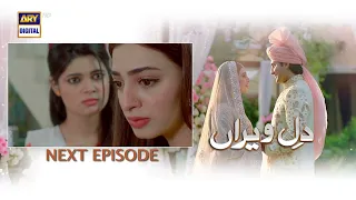 Dil e Veeran Episode 22 - Teaser - ARY Digital Drama