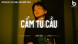 Cẩm Tú Cầu (Lofi Ver.) - Chờ Người Từ Lúc Nắng Dần Buông | Nhạc Chill Buồn Tâm Trạng Hay Nhất