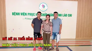 MỸ NỮ 21 TUỔI NẰM LIỆT 1 CHỖ ĐỂ CON 7 THÁNG Ở NHÀ '' ĐI NHẬP VIỆN PHỤC HỒI CHỨC NĂNG CỦA TỈNH