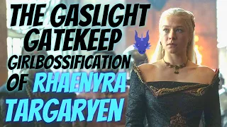 Rhaenyra Targaryen Is Not A Revolutionary Feminist Changing Westeros For The Better