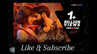 Apna bana la Arjit Singh song. Audio song. Song book.