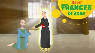 Story of Saint Frances of Rome | Stories of Saints | Episode 151