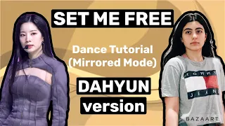 TWICE Set Me Free- Dance Tutorial (DAHYUN version)