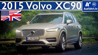 2015 Volvo XC90 D5 AWD - Full Test, In-Depth Review and Test Drive (English)