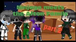 Ninjago meets the Afton Family•||•part 2•||•lazy (sorry if it's too short)