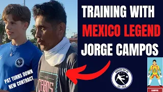 TRAINING WITH MEXICO LEGEND JORGE CAMPOS❗️| PAT NASH TURNS DOWN EVERTON | MODERN-DAY GK