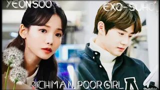 Thoda Aur || Rich Man, Poor Girl || EXO- SUHO X YEON SOO || Korean Mix
