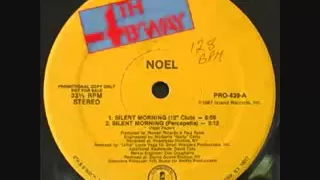 Noel  Silent Morning 12' Club Mix