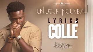 Jonathan C. Gambela - Collé (audio+paroles)