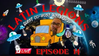 Latin Legions Action Figure Podcast Live Episode 14