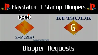 PlayStation 1 Startup Bloopers 6: "Blooper Requests"