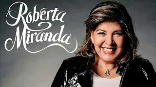 ROBERTA MIRANDA SELEÇÃO DE ANTIGAS LEMBRANÇAS SERTANEJAS PARTE 02 CLASSICOS