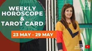 Weekly Horoscope | 23rd May - 29th  May 2022 | Ye Hafta Kaisa Rahe Ga | Tarot Card