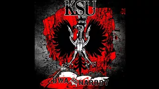 KSU - Dwa Narody (2014) FULL ALBUM