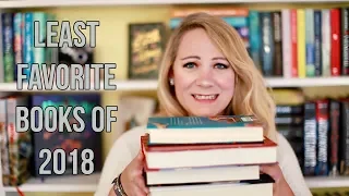 LEAST FAVORITE BOOKS OF 2018!!!!