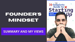 SUMMARY OF "FOUNDER'S MINDSET" | COMPLETE GUIDE TO STARTING UP BY ANKUR WARIKOO