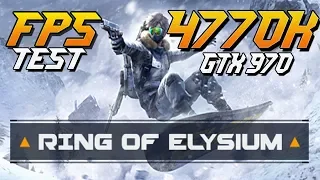 Ring of Elysium fps test gtx 970 + intel 4770k + 16gb ram