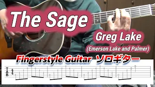 The Sage/賢人/Greg Lake/Emerson,Lake and Palmer/Fingerstyle Guitar/ソロギター/TAB