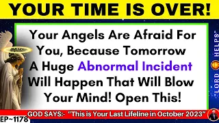 🛑"YOUR ANGELS ARE AFRAID FOR YOU BECAUSE......" | God's Message Today #Prophecy | Lord Helps Ep~1178