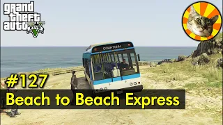 Just Driving Ep. 126 - Beach to Beach Bus Express (Procopio Beach to Vespucci Beach) | GTA V